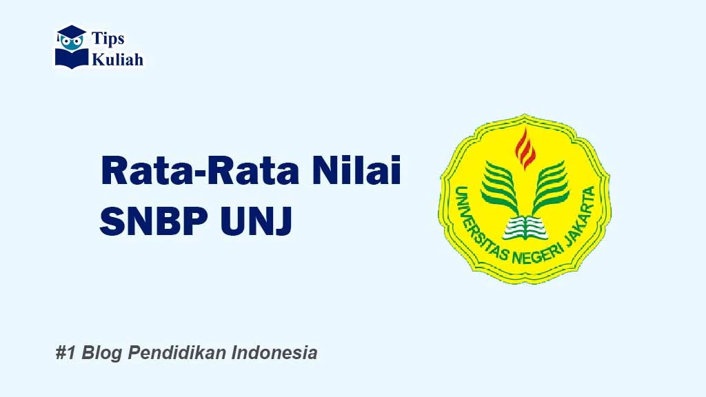 Nilai SNBP UNJ