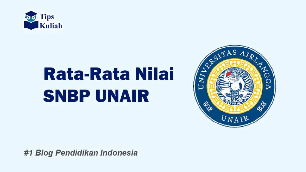 Nilai SNBP Unair