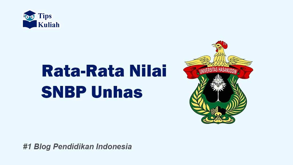 Nilai SNBP Unhas