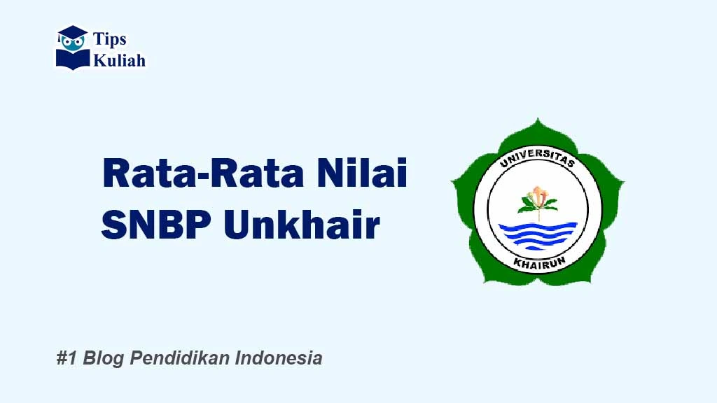 Nilai SNBP Unkhair