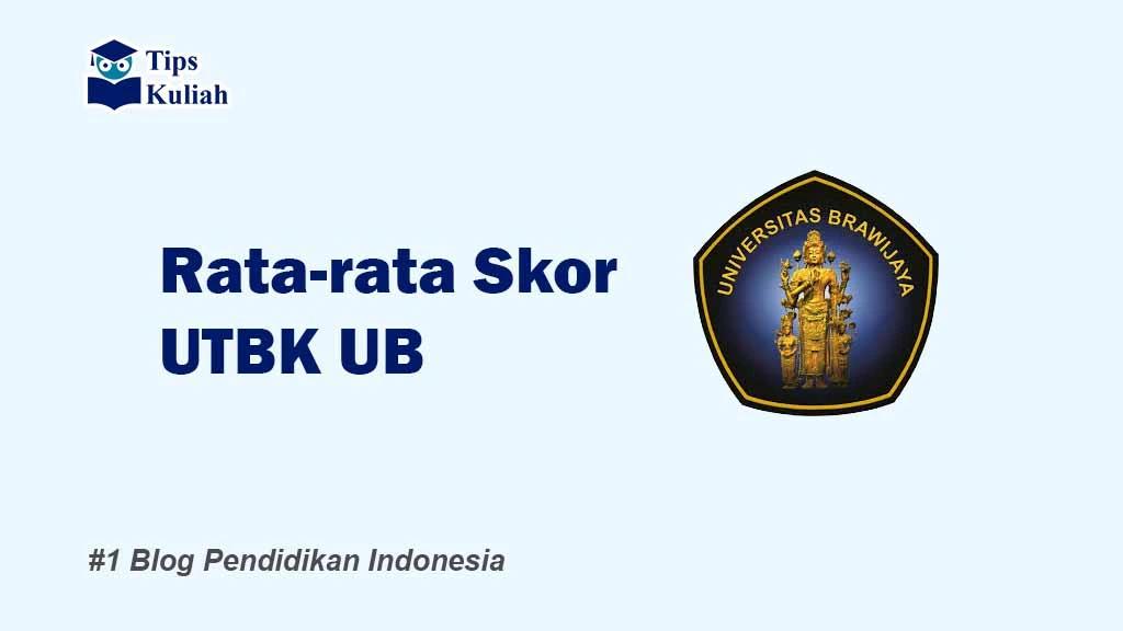 Skor UTBK UB