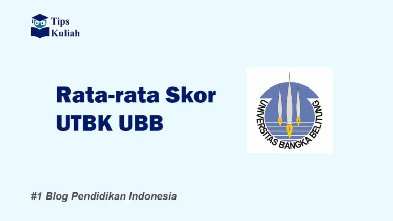 Skor UTBK UBB (Universitas Bangka Belitung)