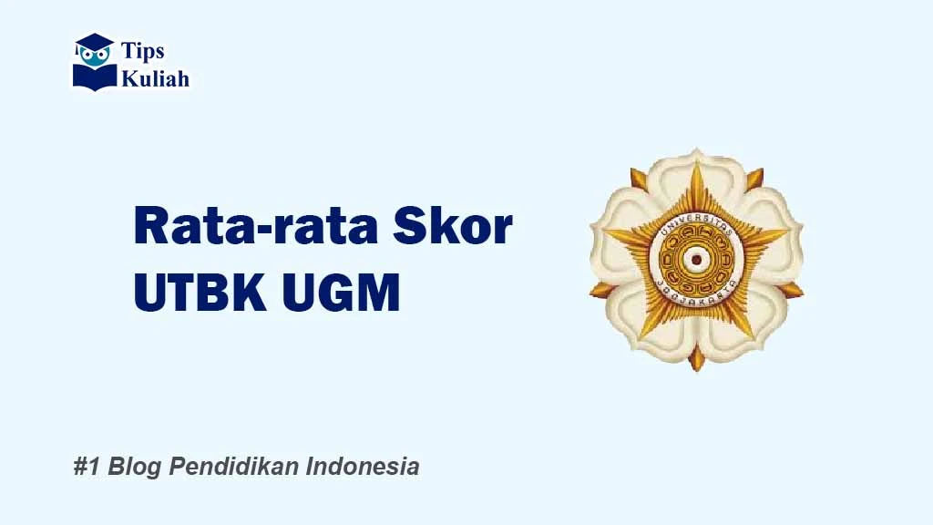 Skor UTBK UGM