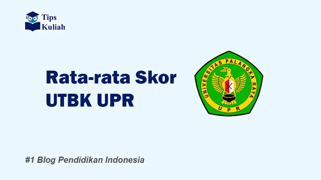 Skor UTBK UPR