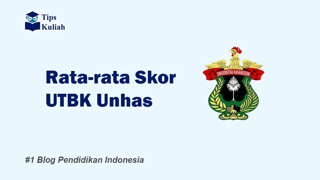 Skor UTBK Unhas