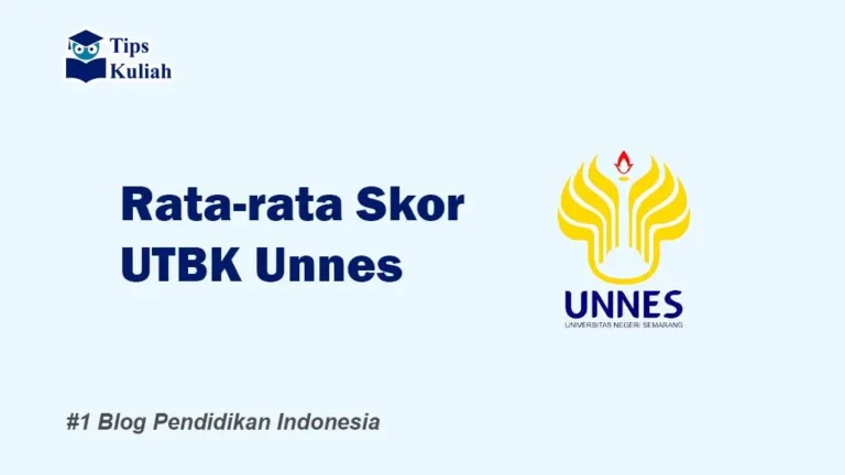 Skor UTBK Unnes