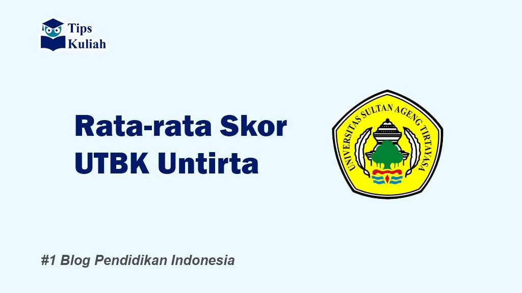 Skor UTBK Untirta